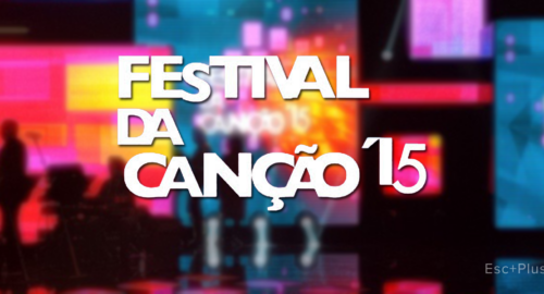 Portugal: Esta noche primera semifinal del ‘Festival da Canção 2015’