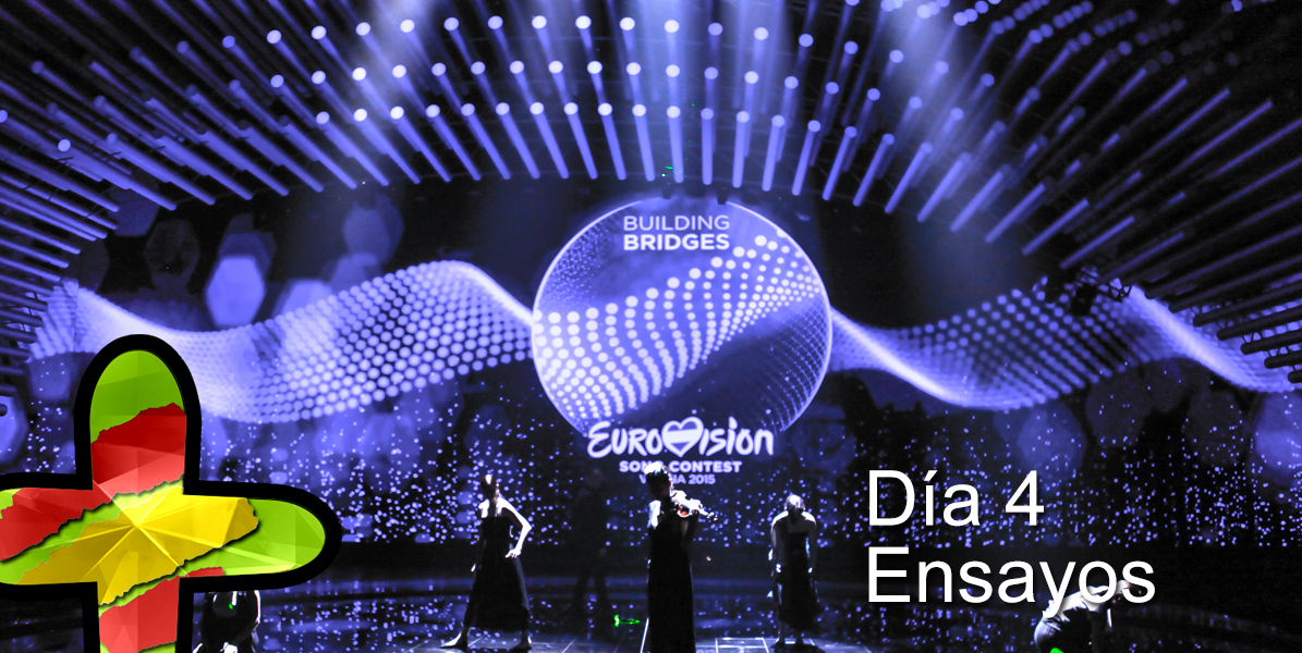 Eurovision 2015: Ensayos dia 4, jornada de tarde