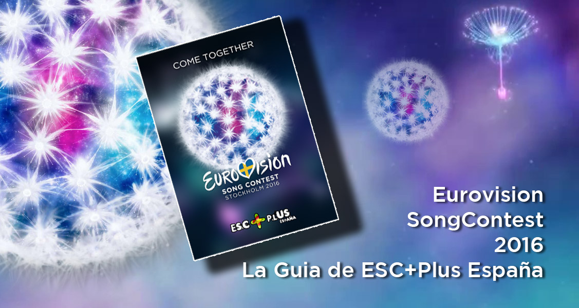 ¡Descarga la Euroguía ESC+Plus del Festival de Eurovisión 2016!
