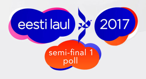 Estonia: vota en nuestro sondeo de la 1ª semifinal del Eesti Laul 2017