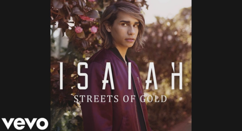 Isaiah publica el videoclip de su nuevo tema “Streets Of Gold”