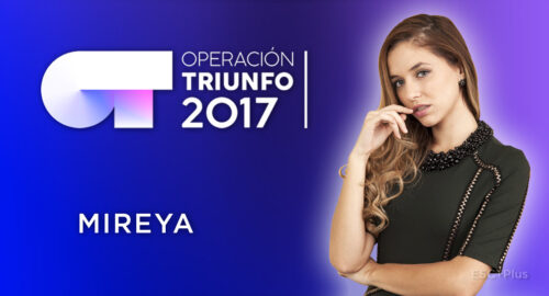 Mireya sexta expulsada de Operación Triunfo 2017