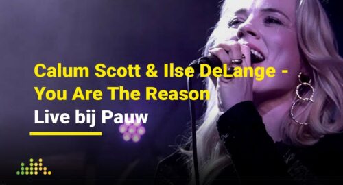 Países Bajos: Ilse DeLange y Calum Scott interpretan en directo su colaboración “You Are The Reason”