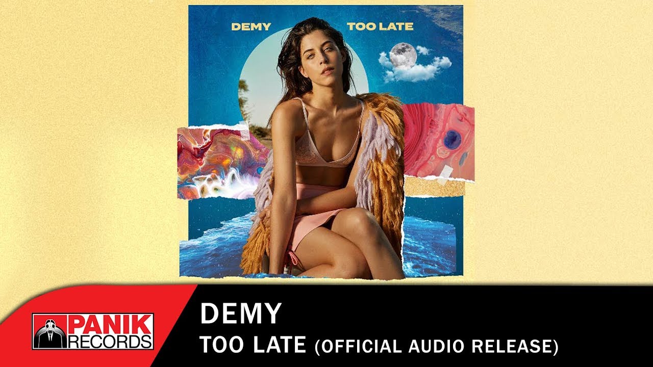 Grecia: Demy publica su nueva canción «Too Late»