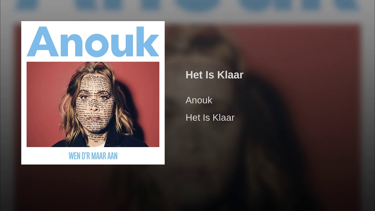 Países Bajos: Anouk publica el videoclip de su última canción «Het Is Klaar»