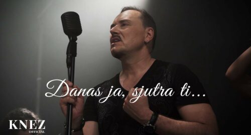 Montenegro: Knez publica el videoclip de su nueva canción “Danas Ja, Sjutra Ti”