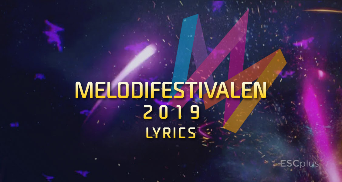 Presentadas las letras de los temas de la tercera semifinal del Melodifestivalen 2019