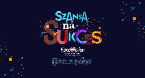 Polonia: Esta tarde arranca el “Szansa na Sukces. Eurowizja 2020”, la primera semifinal