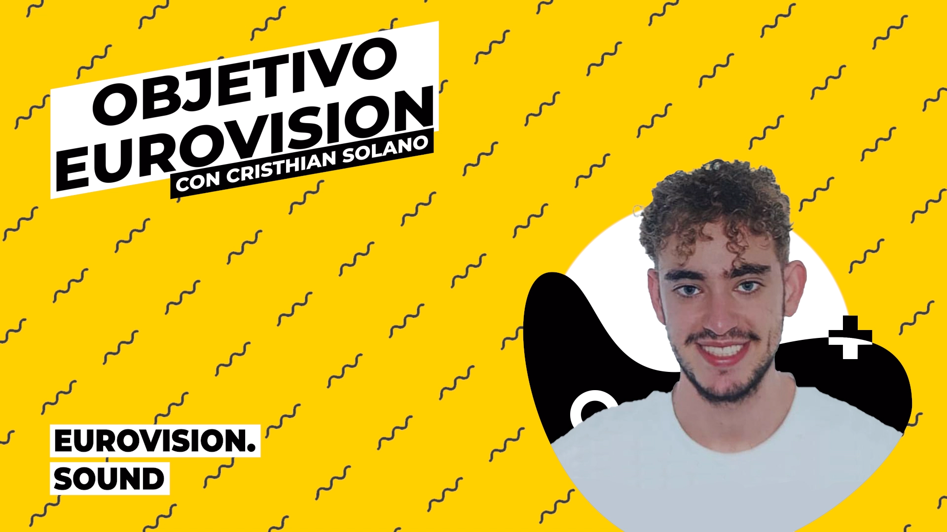Objetivo Eurovision – La actualidad de la delegación española con Cristhian Solano (3×05)