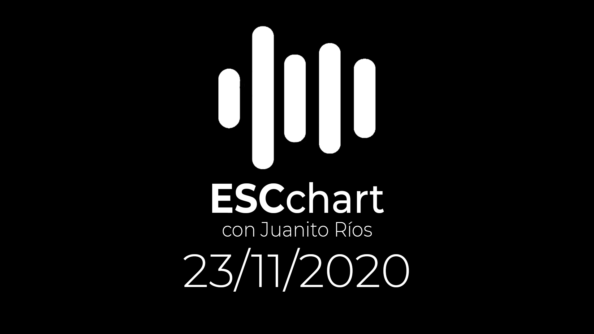 ESCchart – Lista del 23 de Noviembre de 2020