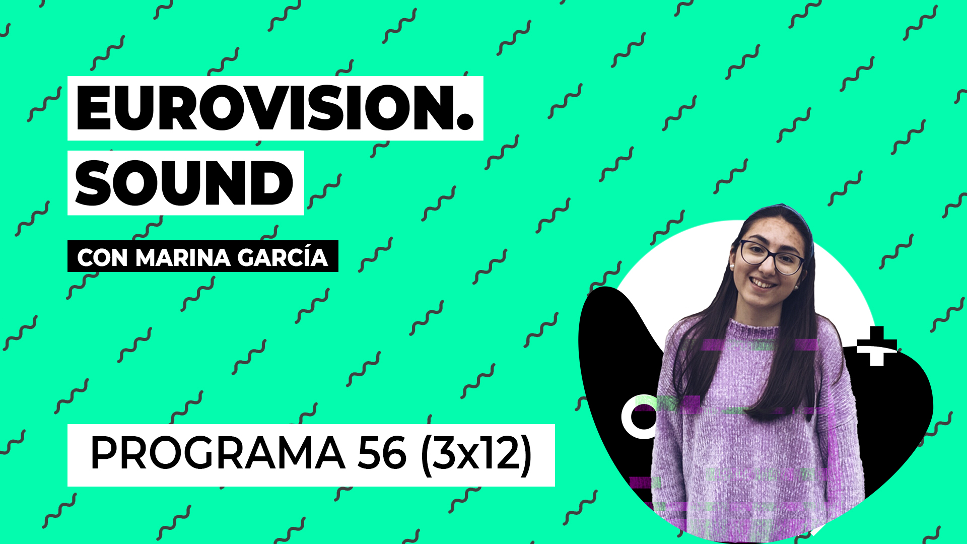 Eurovision Sound – Programa 56 (3×12)