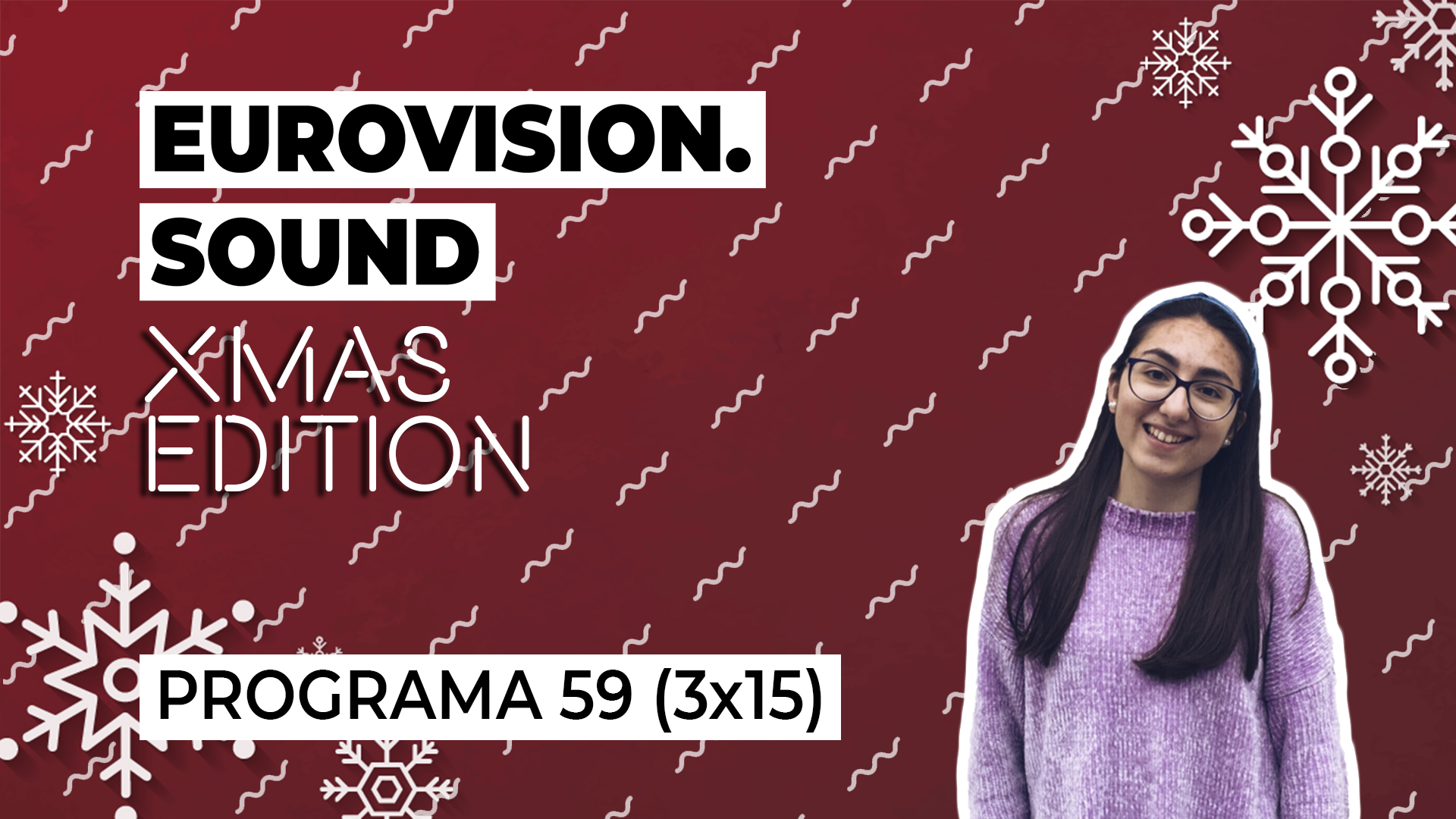 Los artistas eurovisivos se ponen en formato navideño – Eurovision Sound: Especial XMAS Edition