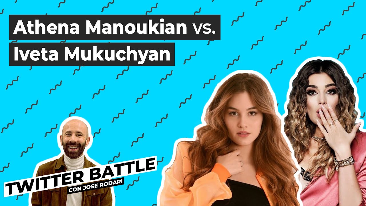IVETA MUKUCHYAN vs. ATHENA MANOUKIAN: Duelo del electropop caucasico – Twitter Battle (3×14)