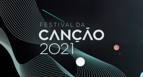 ¡Todo preparado para la gran final del Festival da Canção 2021!