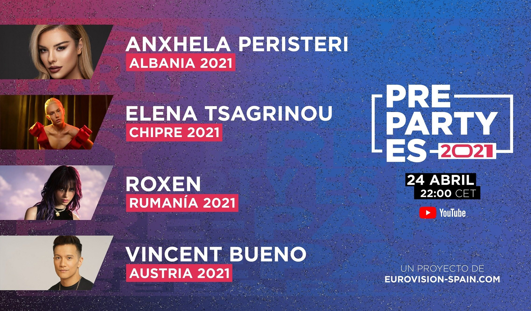 Anxhela Peristeri, Elena Tsagrinou, Roxen y Vincent Bueno estarán en la PrePartyES 2021