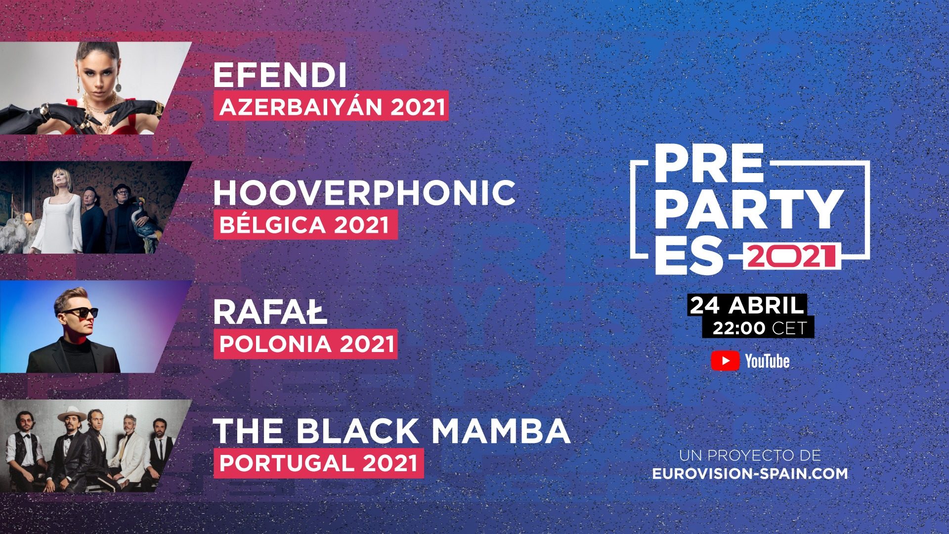 Efendi, Hooverphonic, Rafal y The Black Mamba se suman al cartel de la PrePartyEs 2021
