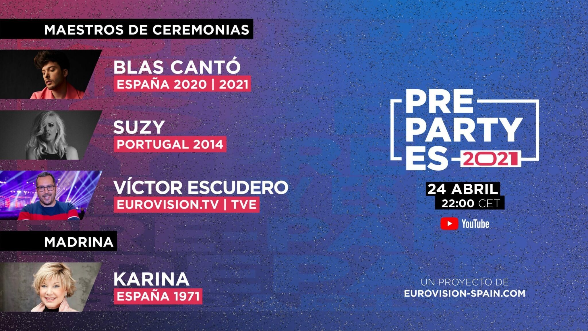 La PrePartyES 2021 contará con Blas Cantó, Suzy y Víctor Escudero como maestros de ceremonia