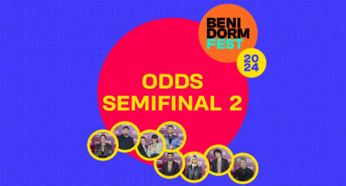 Benidorm Fest 2024: Así están las apuestas de la segunda semifinal