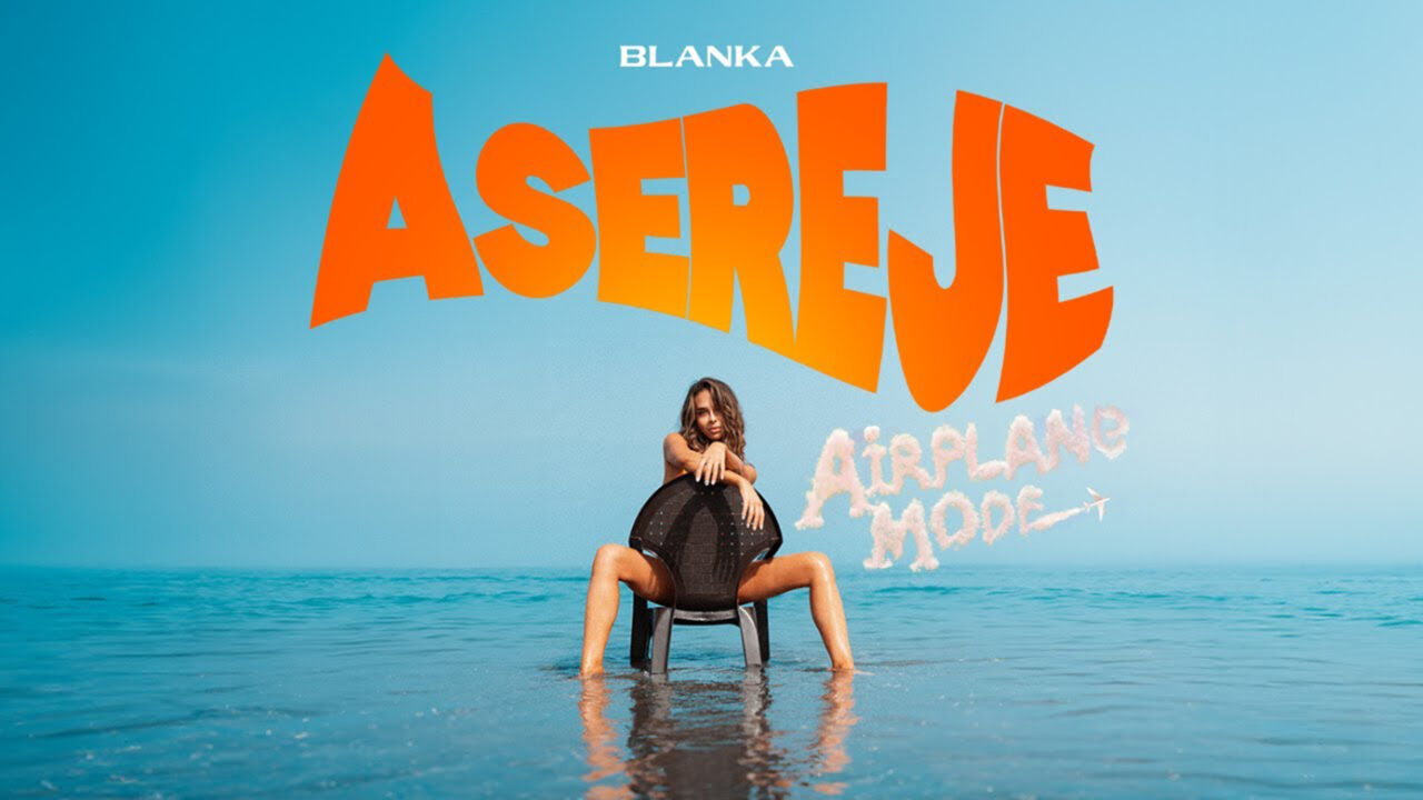 Blanka presenta «Asereje (Airplane Mode)», su nueva versión del mítico tema de Las Ketchup