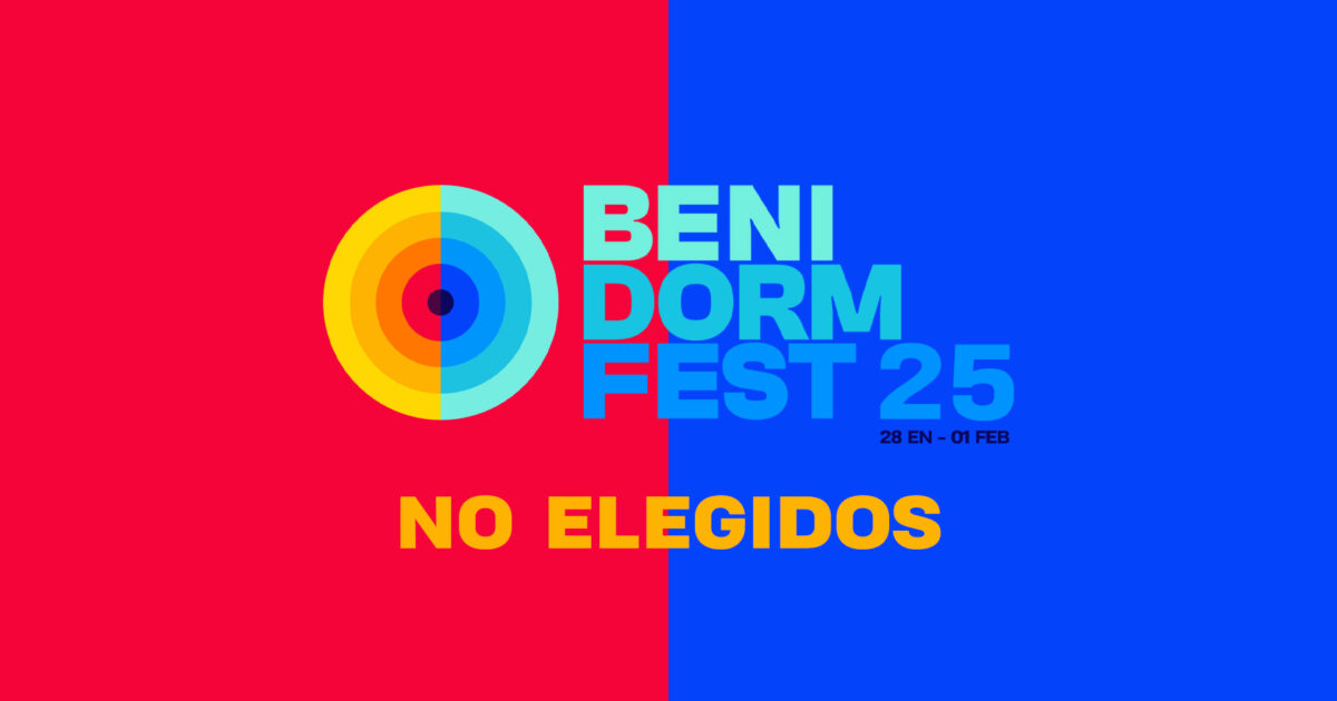 Escucha las canciones no seleccionadas para el Benidorm Fest 2025