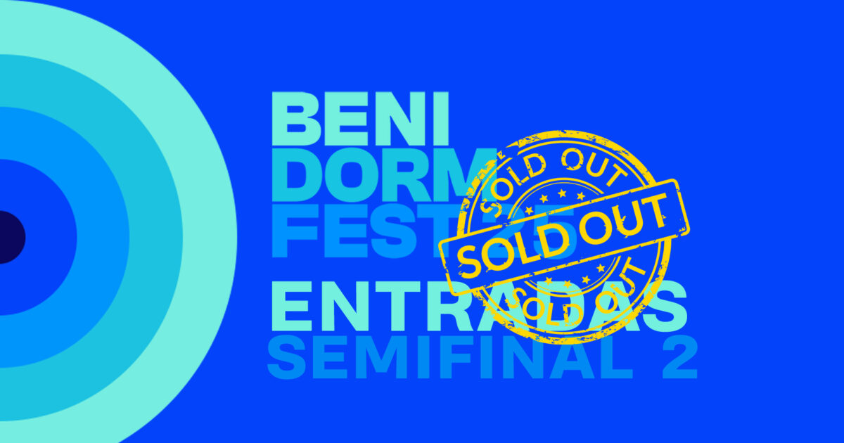 Las entradas para la segunda semifinal del Benidorm Fest 2025 se agotan en 2 minutos