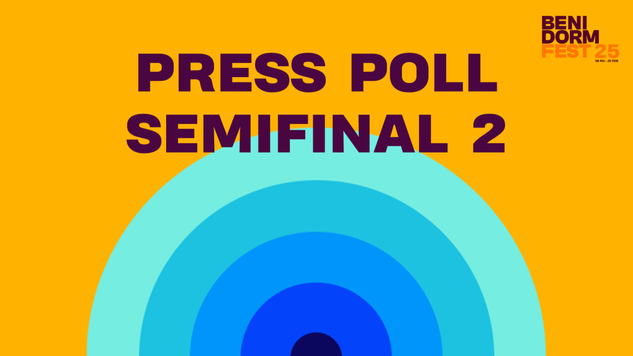 Benidorm Fest 2025: los resultados de la Press Poll de los ensayos de la segunda semifinal se desvelarán a las 20:00 CET
