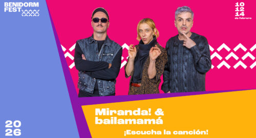 Así suena «Despierto Amándote», la canción de Miranda! & bailamamá para el Benidorm Fest 2026