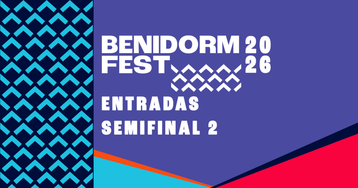 RTVE inicia la venta de entradas para la segunda semifinal del Benidorm Fest 2026