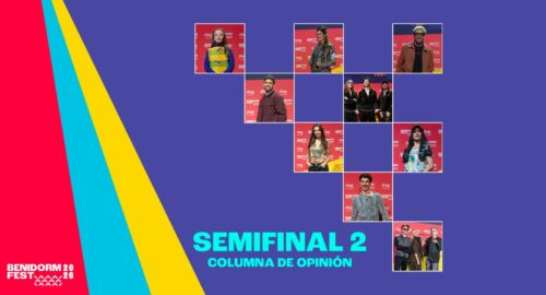 Columna de opinión: Lo mejor y lo peor de las canciones del Benidorm Fest 2026, una edición que revalida la idea de festival de música española (Segunda semifinal)